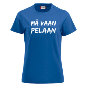 Naisten Premium T-paita Mä Vaan Pelaan (Anmiina)